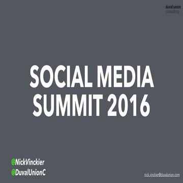 10 Things Every Marketer Should Do in 2017 (Social Media Summit 2016)