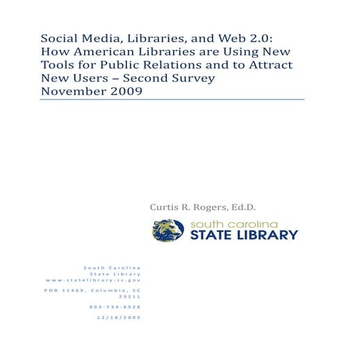 Social Media, Libraries, and Web 2.0: How American Libraries are Using New To...