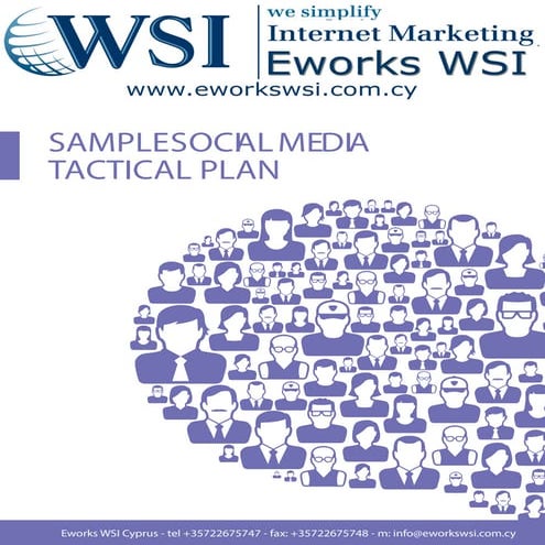 2013 EworksWSI Social media tactical plan