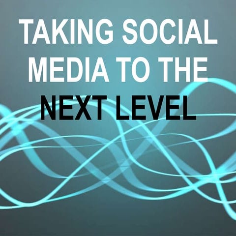 Social Media - Take to Next Level