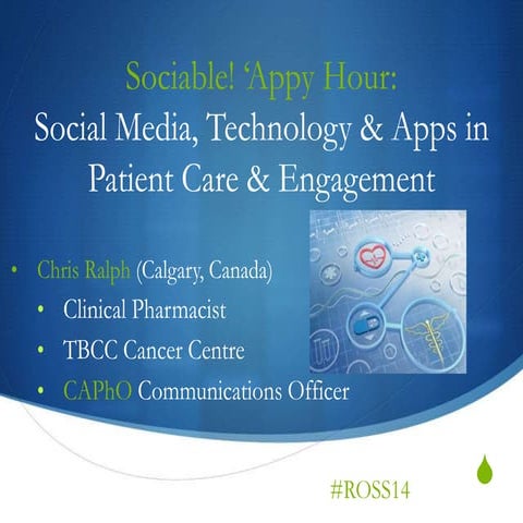 Sociable! 'App-y Hour: Social Media and Technology in Oncology Pharmacy