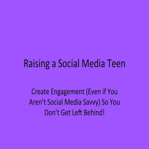 Are You Raising a Social Media Savvy Teen?