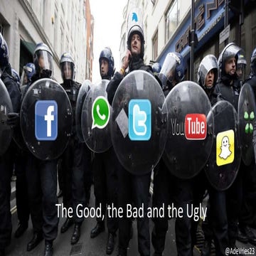 Social media the good, the bad and the ugly