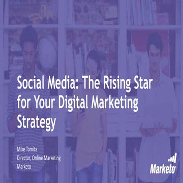 Social Media: The Rising Star for Your Digital Marketing Strategy