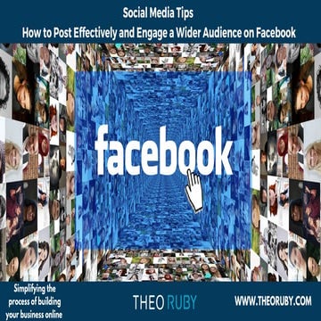 Social Media Tips - How to Post Effectively and Engage a Wider Audienc eon Fa...