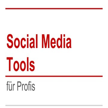 Social Media Tools  für Profis
