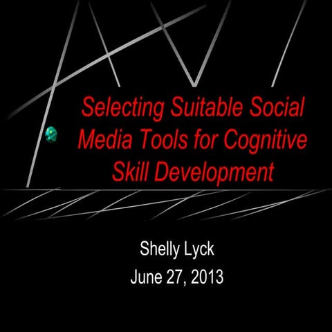 Social media tools for cognitive skill development