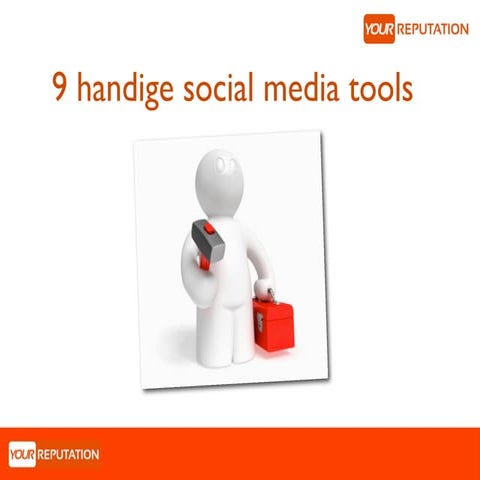 De 9 handigste social media tools van dit moment