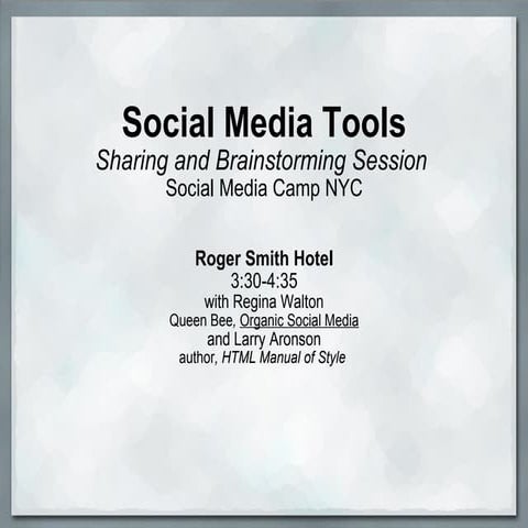 Social Media Tools: Sharing and Brainstorming Session