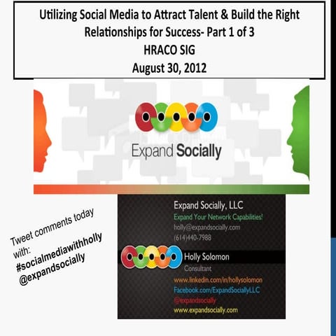 Utilizing Social Media to Attract Talent &amp; Build the Right Relationships ...