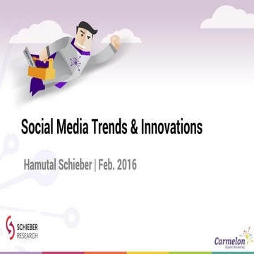 Social Media Trends & Innovations