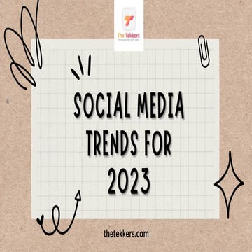Social media trends for 2023 | PPT