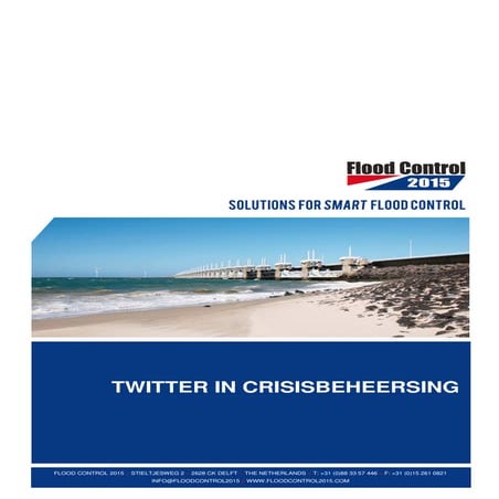 Social media: Twitter in crisisbeheersing