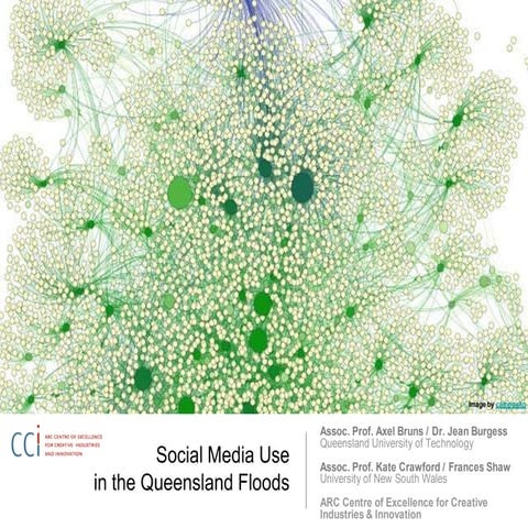 Social Media Use in the Queensland Floods