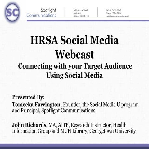 HRSA Social Media Webcast: Connecting With Your Target Audience