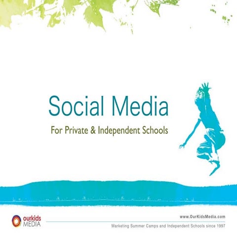 Social Media for Independent Schools