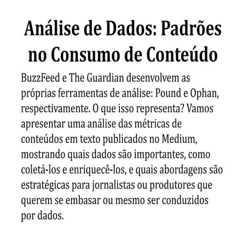 Análise de Dados: Padrões no Consumo de Conteúdo