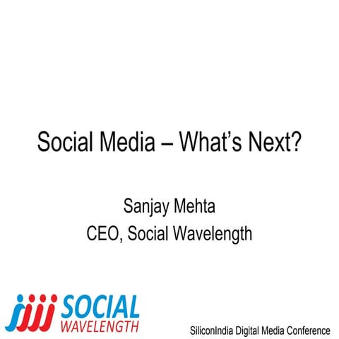 Social Media – What Next