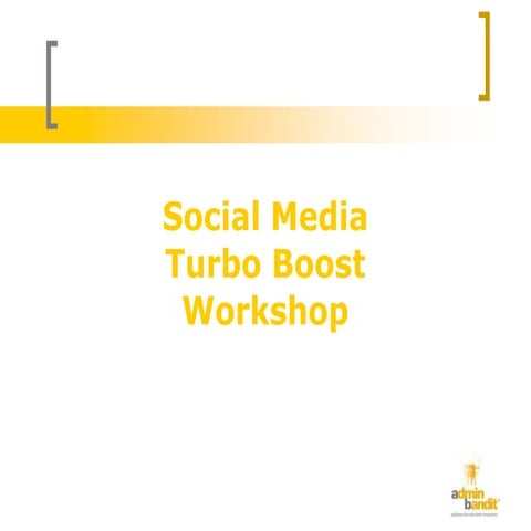 Social media turbo boost workshop
