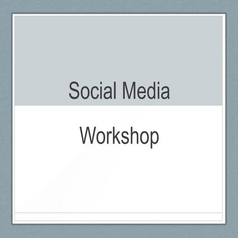Social Media Workshop, postgraduate