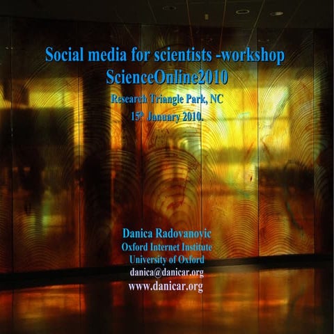 Social Media for Scientists -Scio10