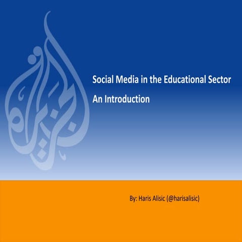 Integrating Social Media into educational institutions