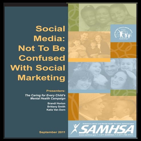 Social Media: Not To Be Confused With Social Marketing Workbook