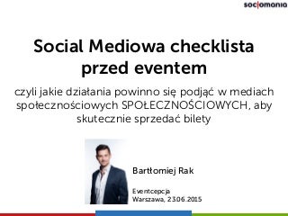 Social mediowa checklista przed eventem