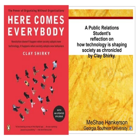 A Reflection on Clay Shirky's Here Comes Everybody | PPTX