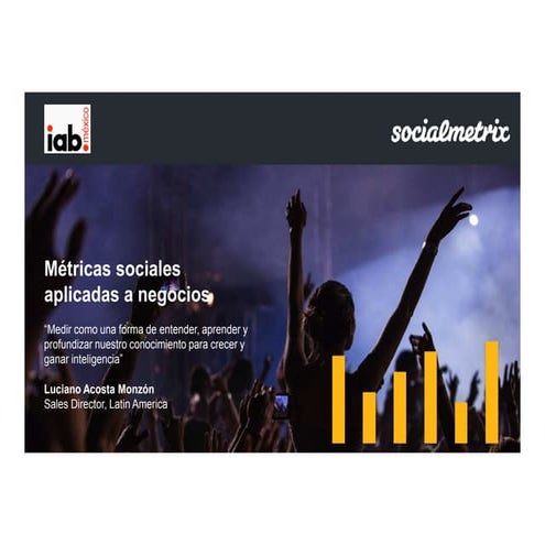 Metricas Sociales aplicadas a negocios