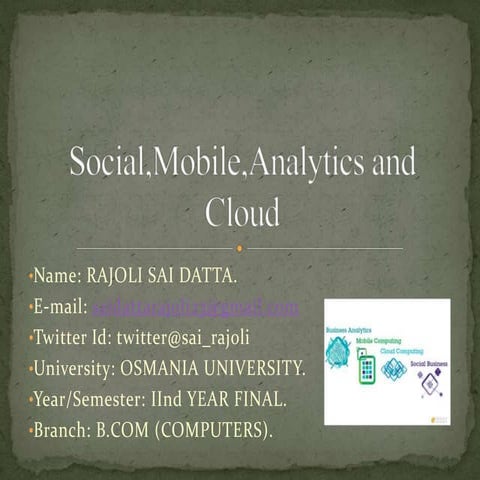 Social, Mobile, Analytics and Cloud