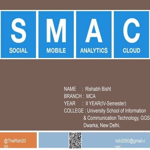 Social, mobile, Analytics & Cloud