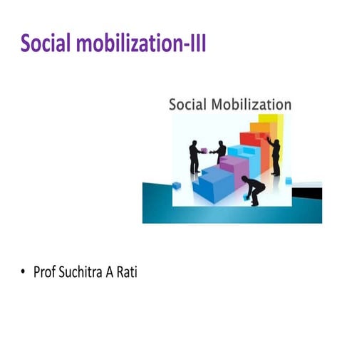 Social mobilization iii