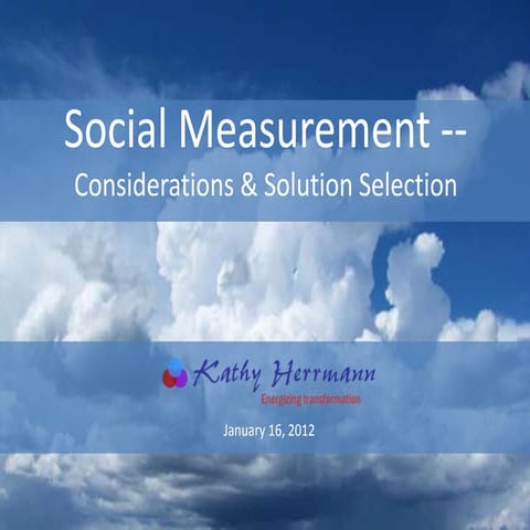 Social Monitoring Tools -- Considerations and Selection