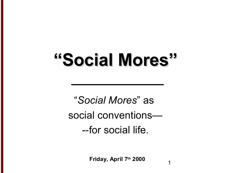 Social Mores Sociology 101