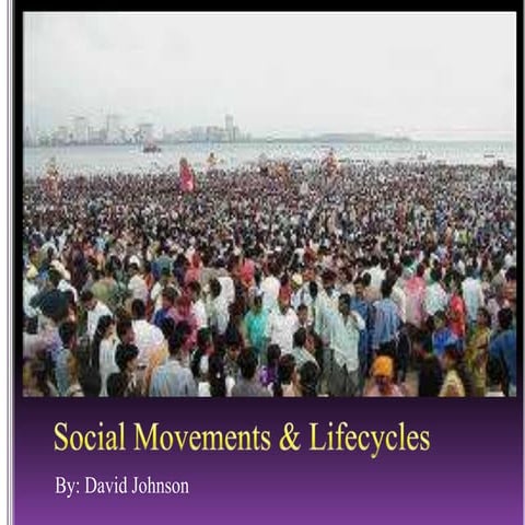 Social movements & lifecycles | PPTX