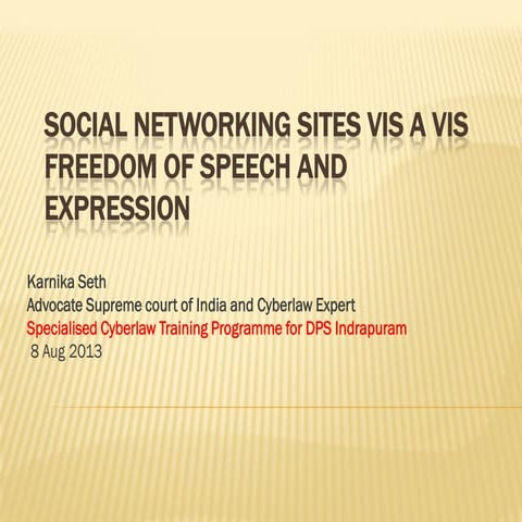 Social netwoks freedom of speech-dps indrapuram