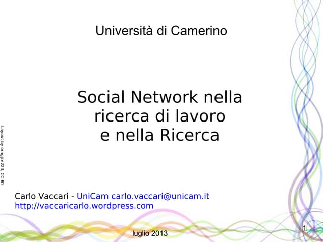 Social network ,ricerca di lavoro e ricerca scientifica