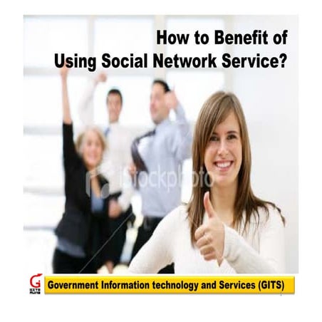 How Benefit of Using Social Network Service?