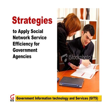 Strategies to apply social network services for government agencies