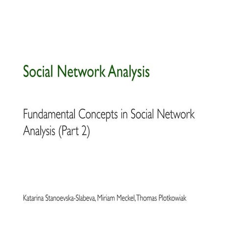 Social network analysis part ii