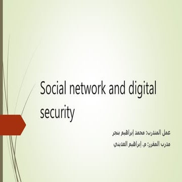 Social network and digital security