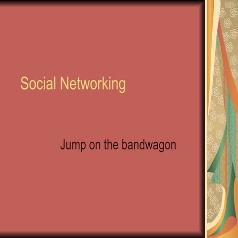 Social Networking