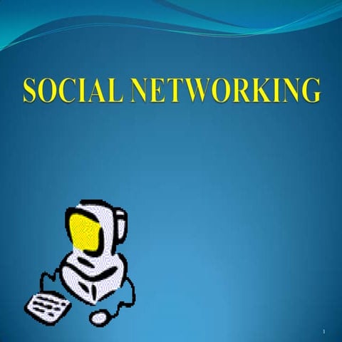 Social networking