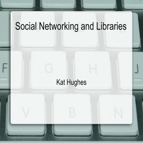 Social networking, Kat Hughes