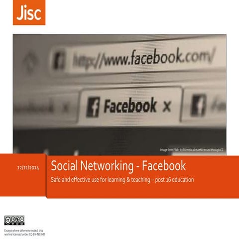 Social Networking - Using Facebook to Support Learning & Teaching - May 2014
