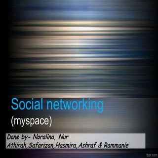 Social networking-myspace
