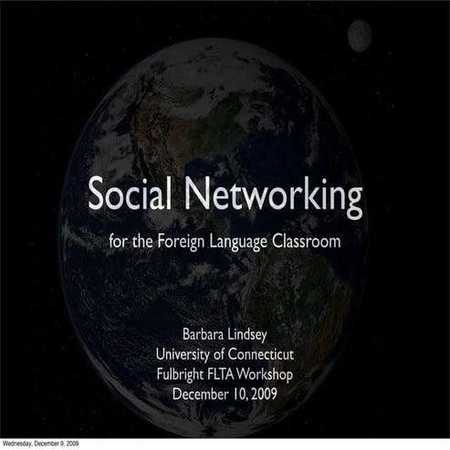 Social Networking for the Foreign Language Classroom