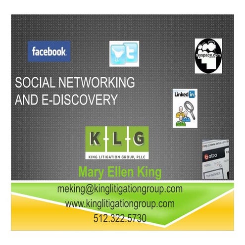 Social Networking and E-discovery