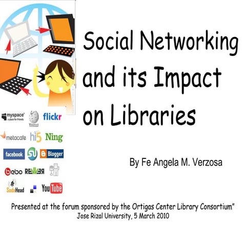 Social Networking And Its Impact On Libraries